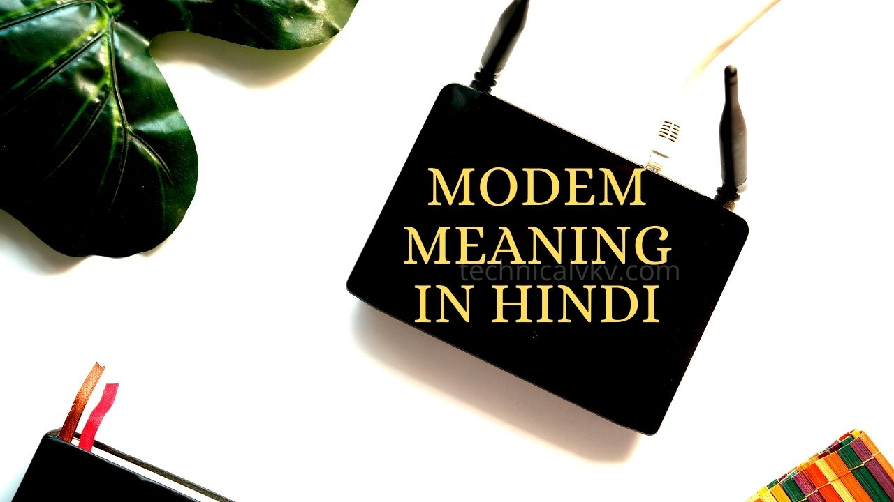 Modem meaning in hindi