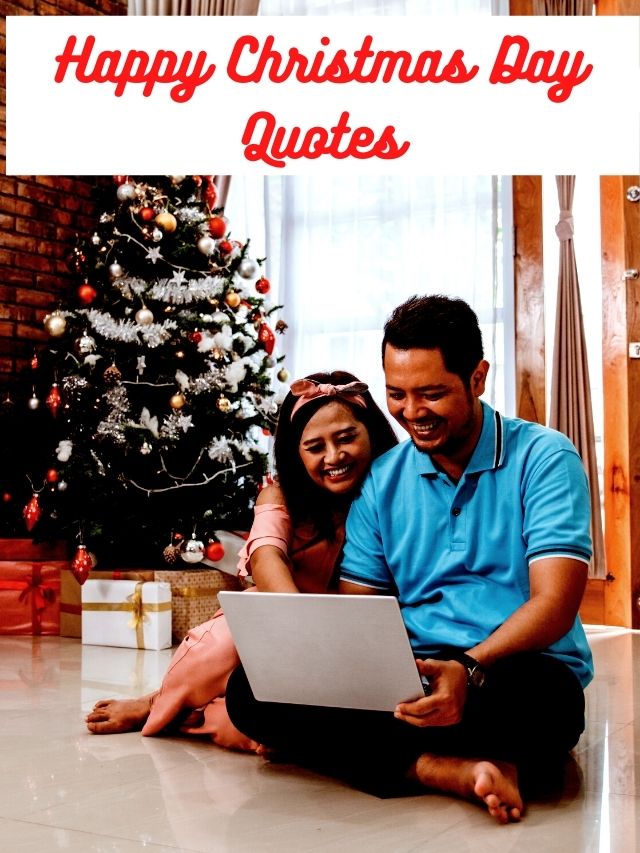 Happy Christmas Day Quotes